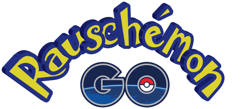 Rauschémon Go!